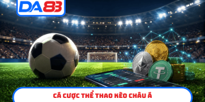 cá cược thể thao kèo châu á