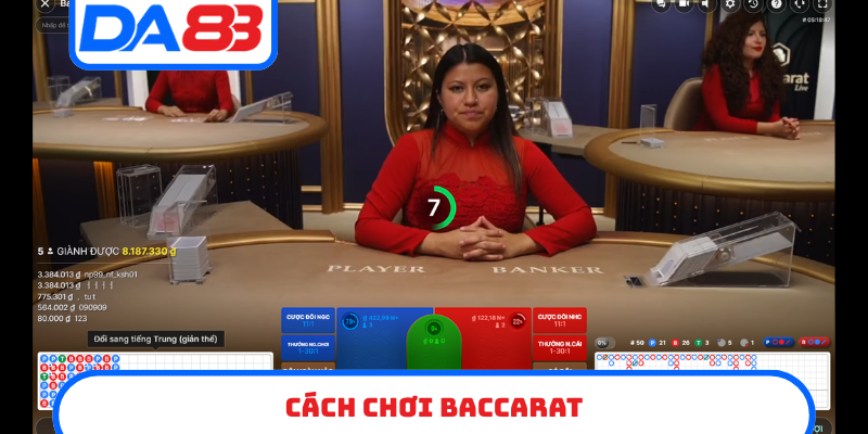 cách chơi Baccarat