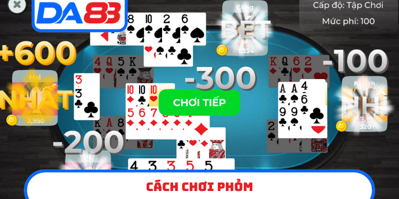 cách chơi Phỏm