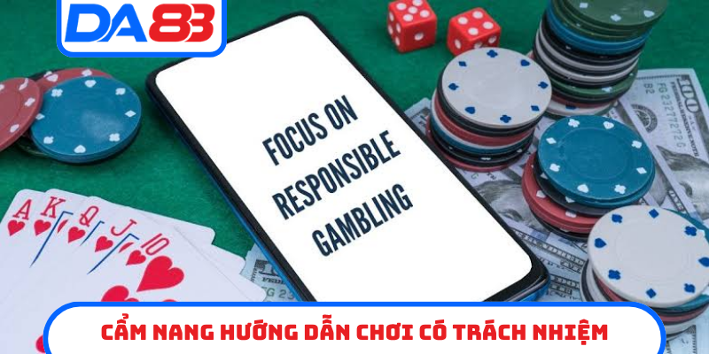 Cẩm nang hướng dẫn chơi có trách nhiệm