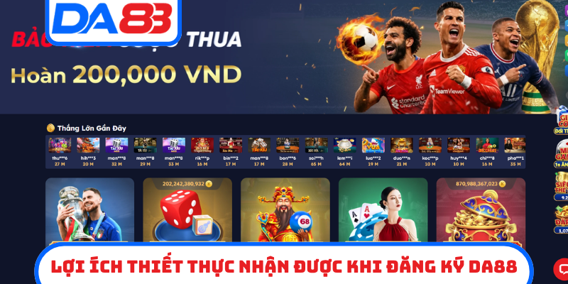 Lợi ích thiết thực nhận được khi đăng ký DA88