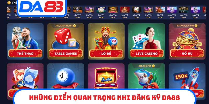 Những điểm quan trọng khi đăng ký DA88