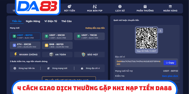4 cách giao dịch thường gặp khi nạp tiền DA88