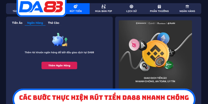 Các bước thực hiện rút tiền DA88 nhanh chóng