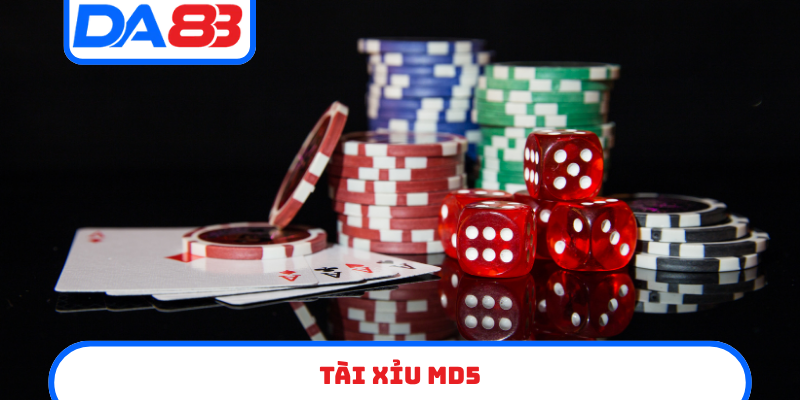 Tài xỉu MD5