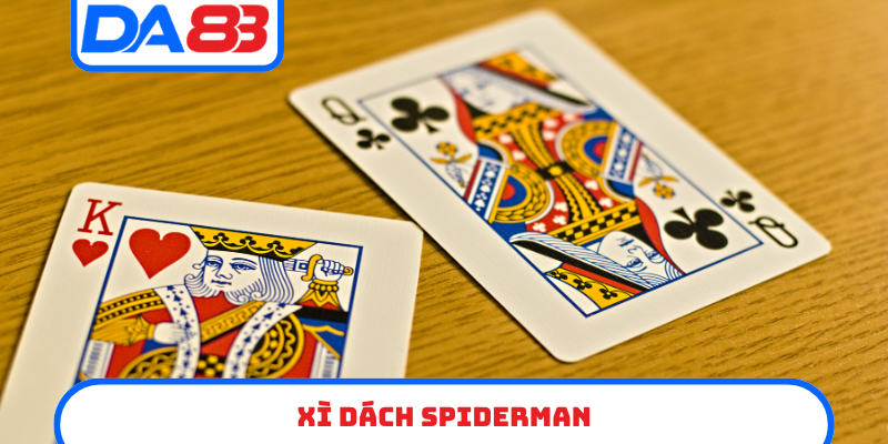 Xì Dách Spiderman